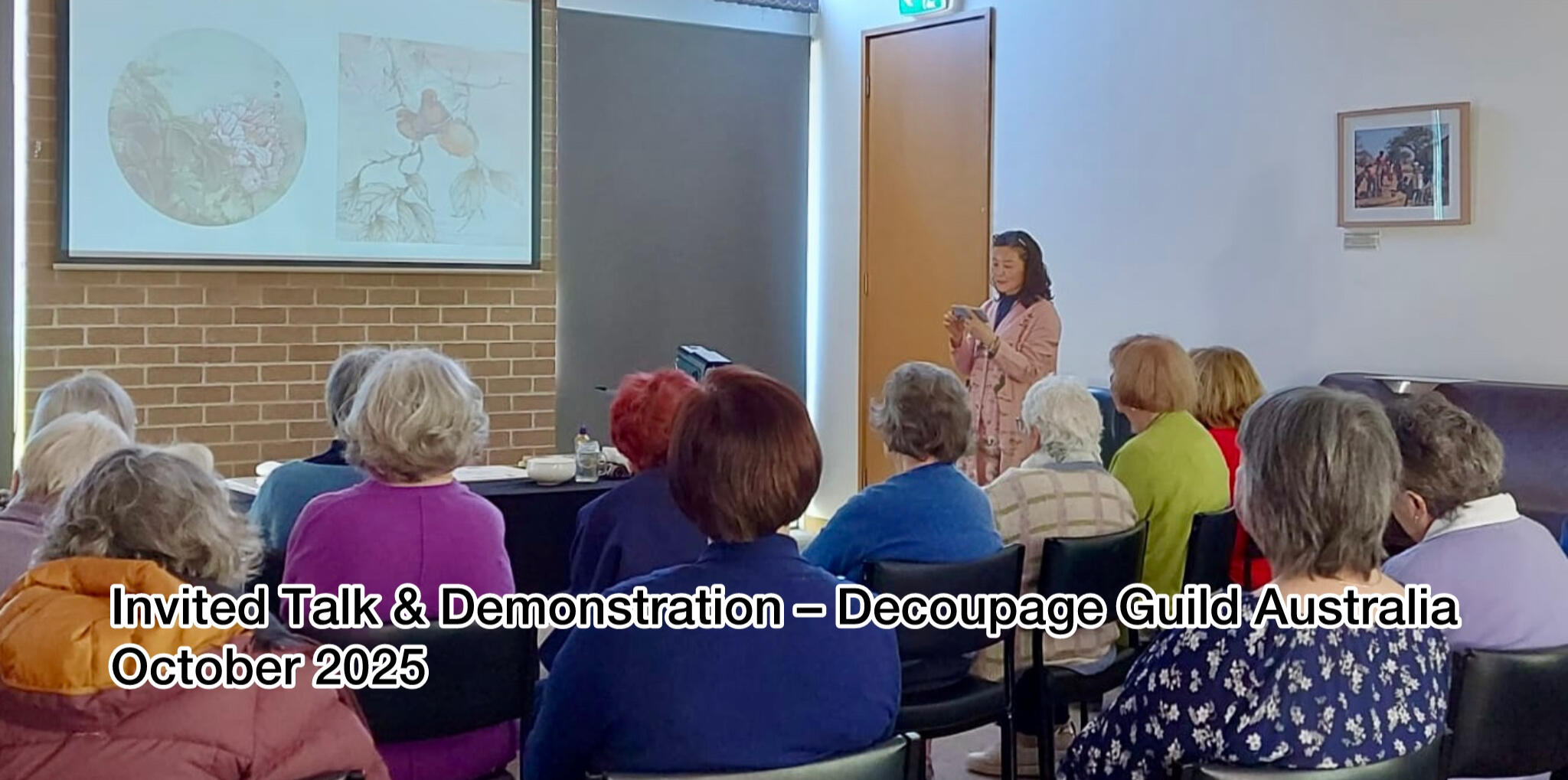 I was invited to present and demonstrate traditional Chinese Gongbi painting for the Decoupage Guild Australia, introducing its two-thousand-year history, shading techniques, and traditional materials through live demonstration.